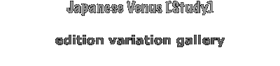 Japanese Venus [Study]